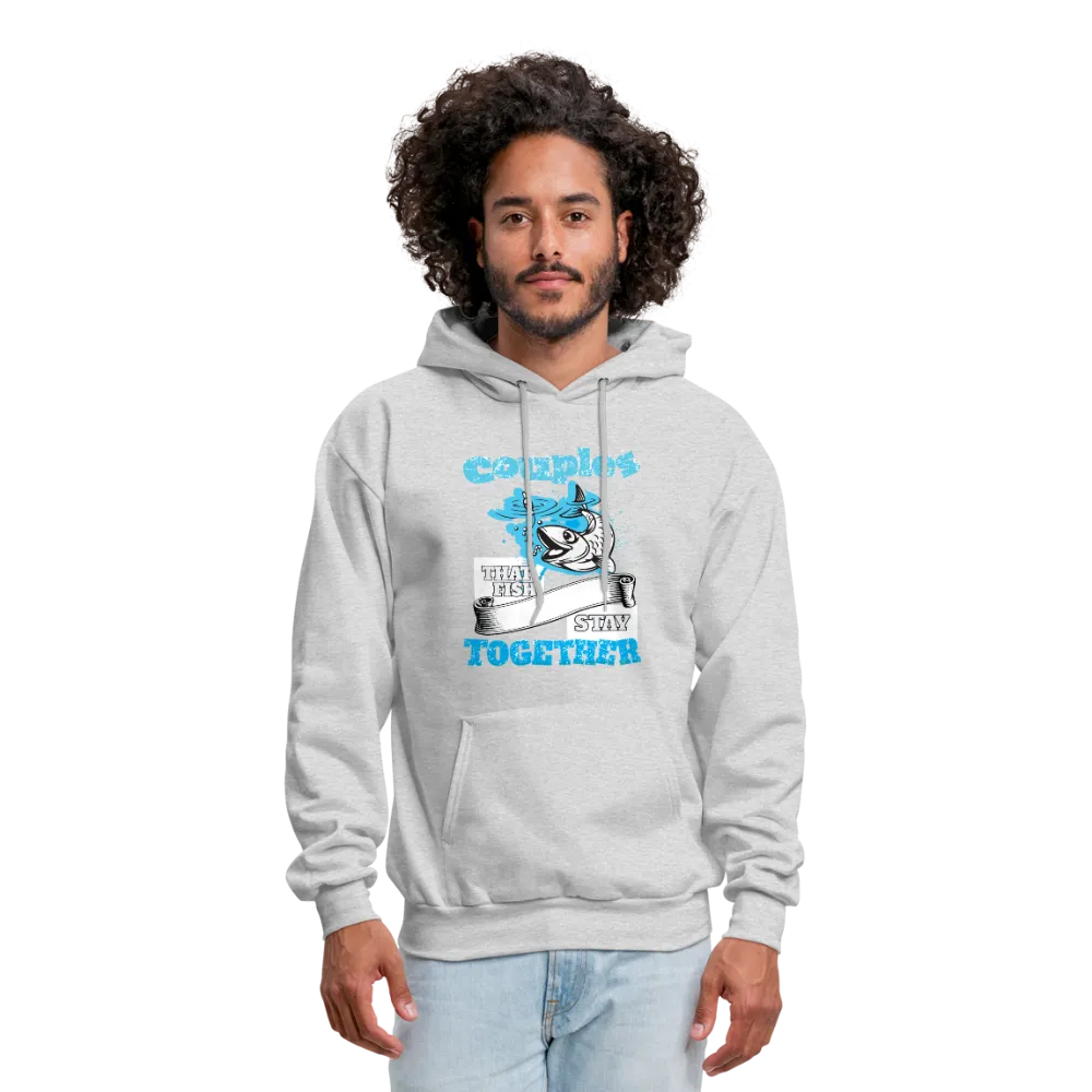 Couples That Fish Stay Together Men's Hoodie