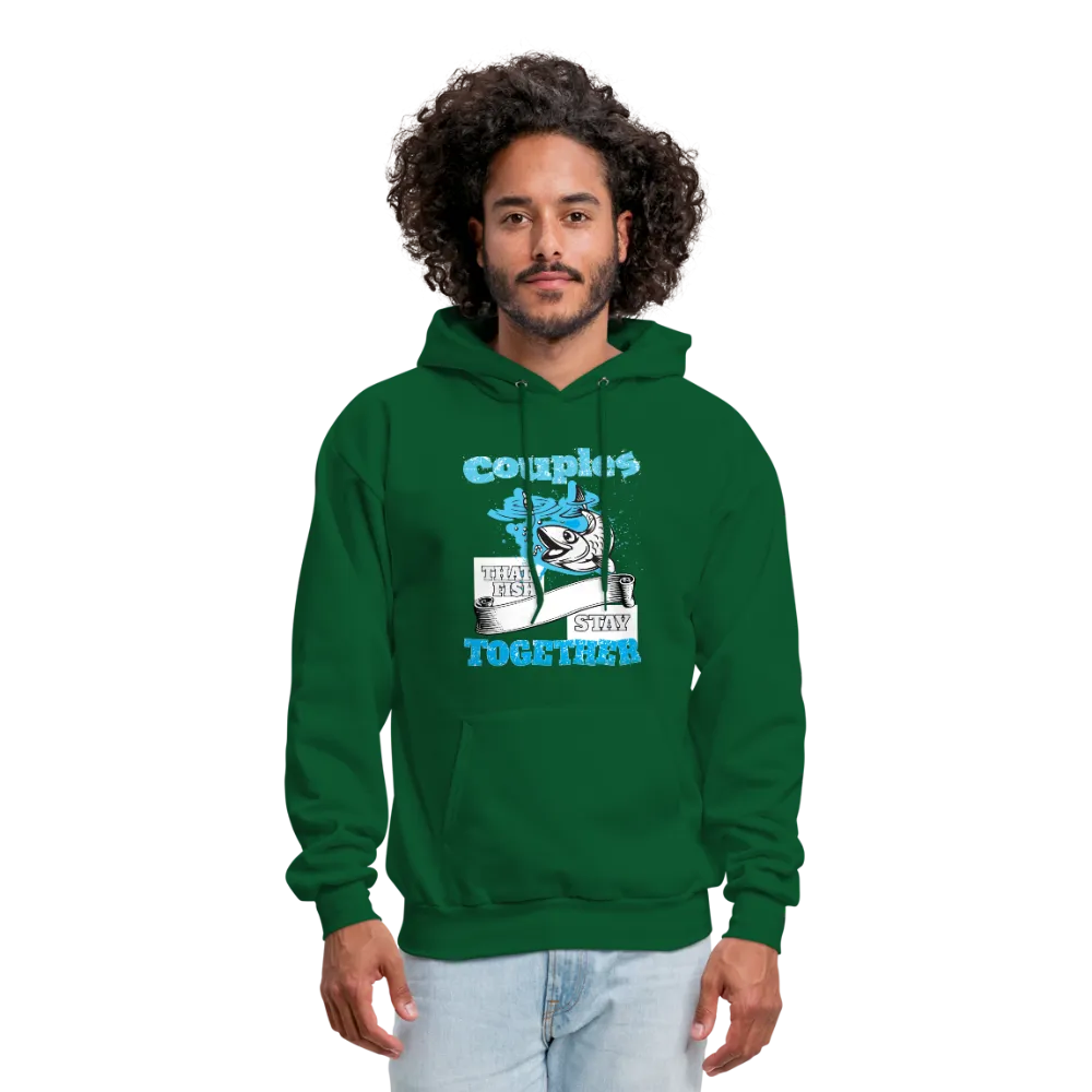 Couples That Fish Stay Together Men's Hoodie