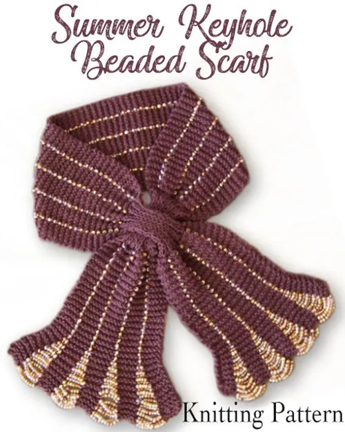 Summer Beaded Keyhole Scarf, Knitting Pattern